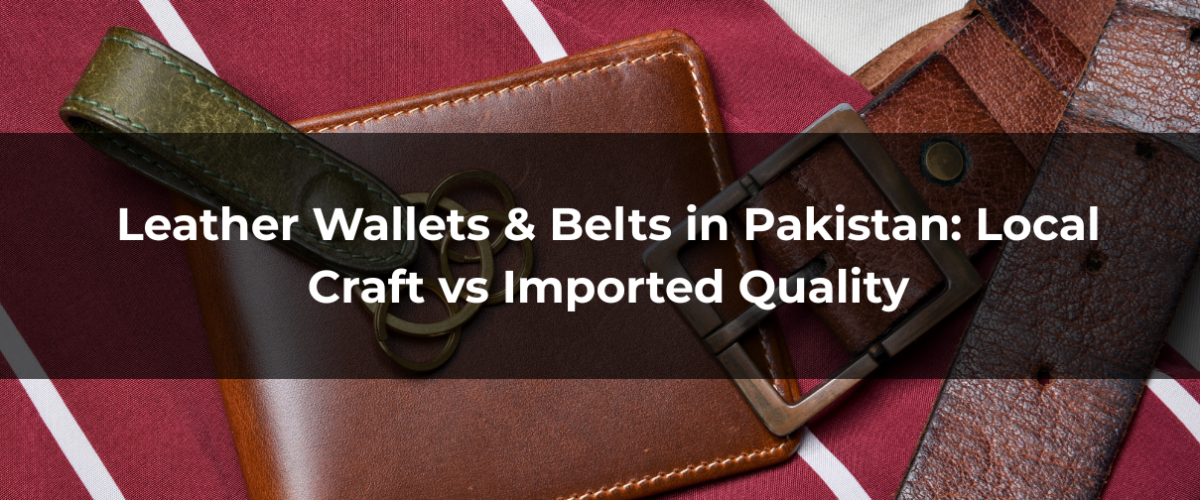 Leather Wallets & Belts in Pakistan